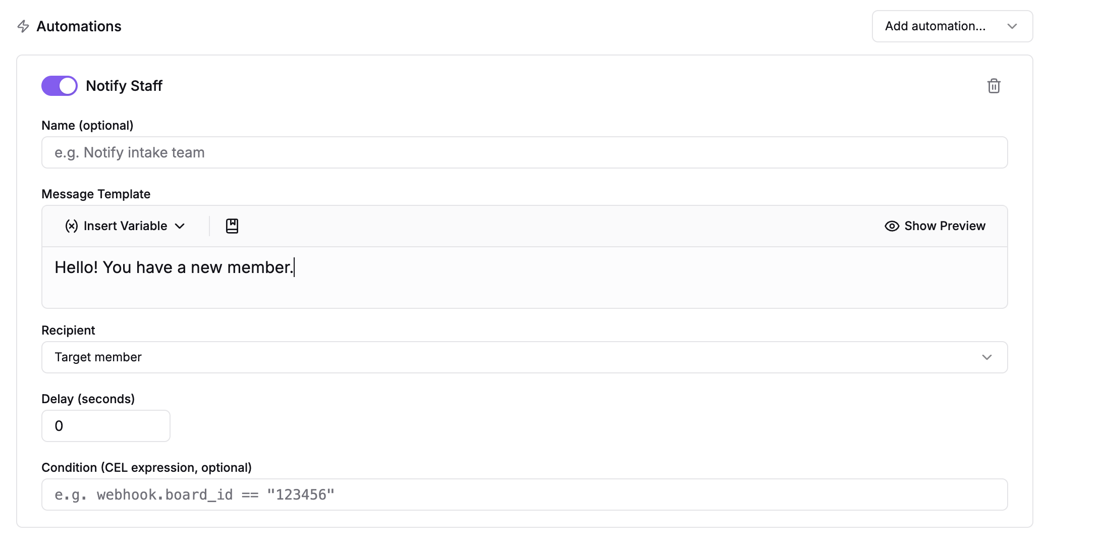 A Notify Staff automation card with message template, recipient selector, delay, and condition fields