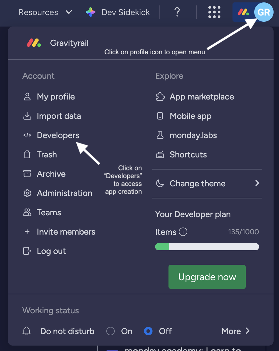 Click your profile picture, then select Developers to open the Developer Center
